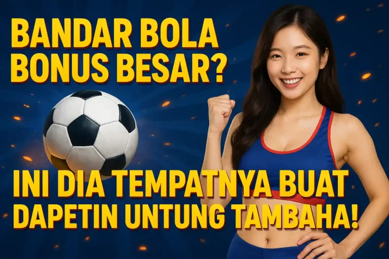 20250811_1004_Bandar Bola Bonus Besar